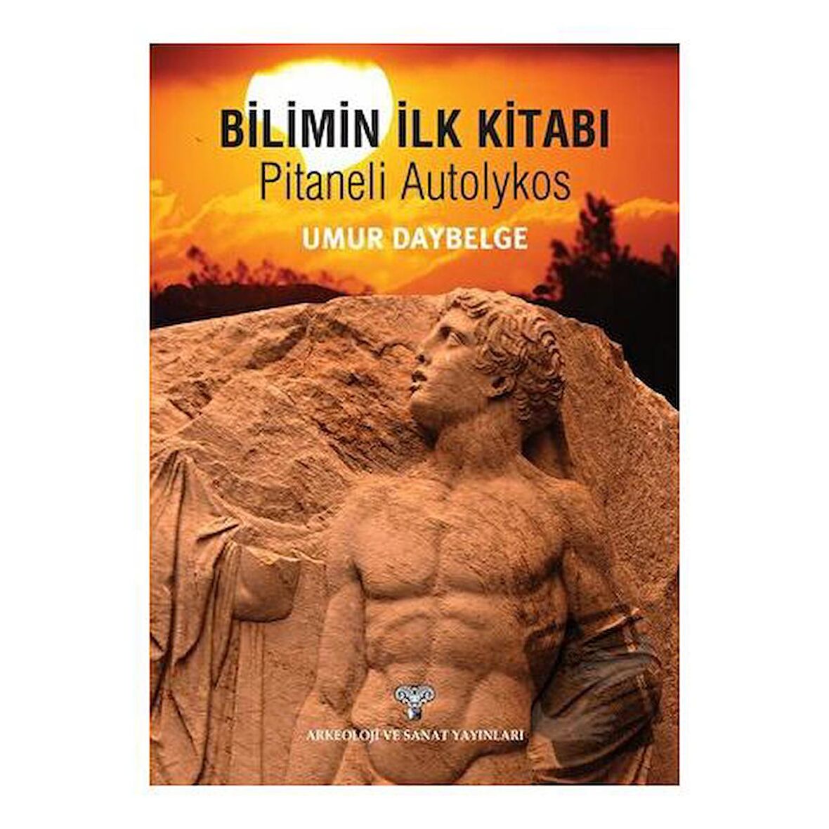 Bilimin İlk kitabı - Pitaneli Autolykos