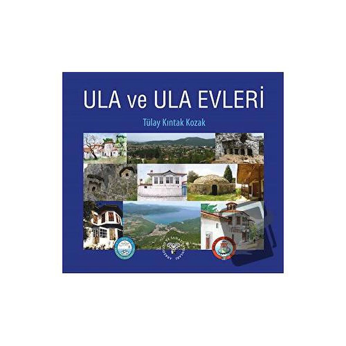 Ula ve Ula Evleri