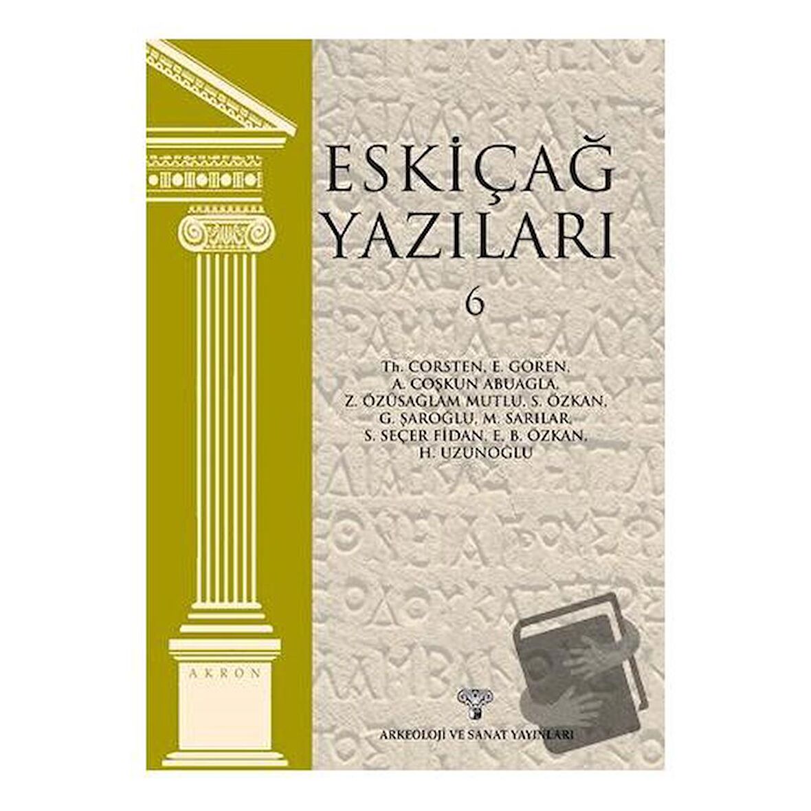 Eskiçağ Yazıları 6