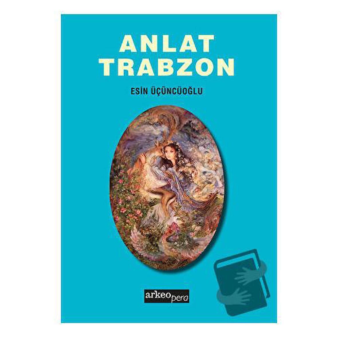 Anlat Trabzon