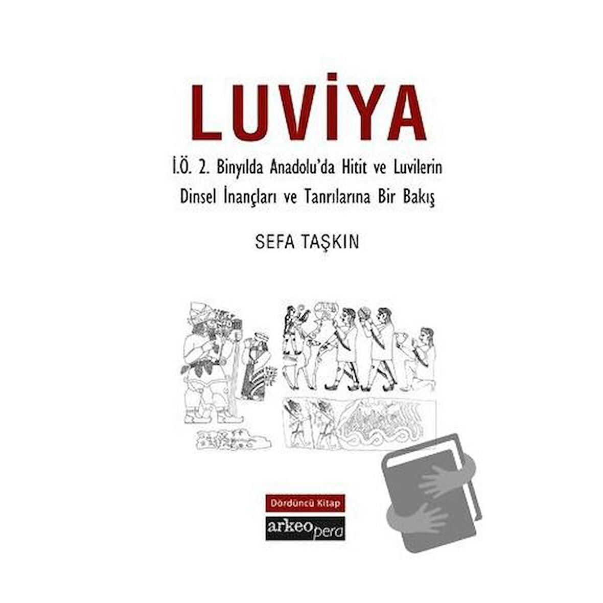 Luviya ( Dördüncü Kitap )