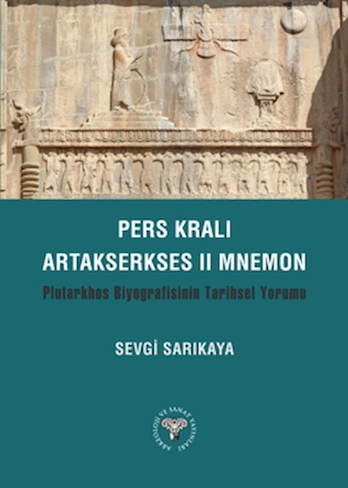Pers Kralı Artakserkses II Mnemon