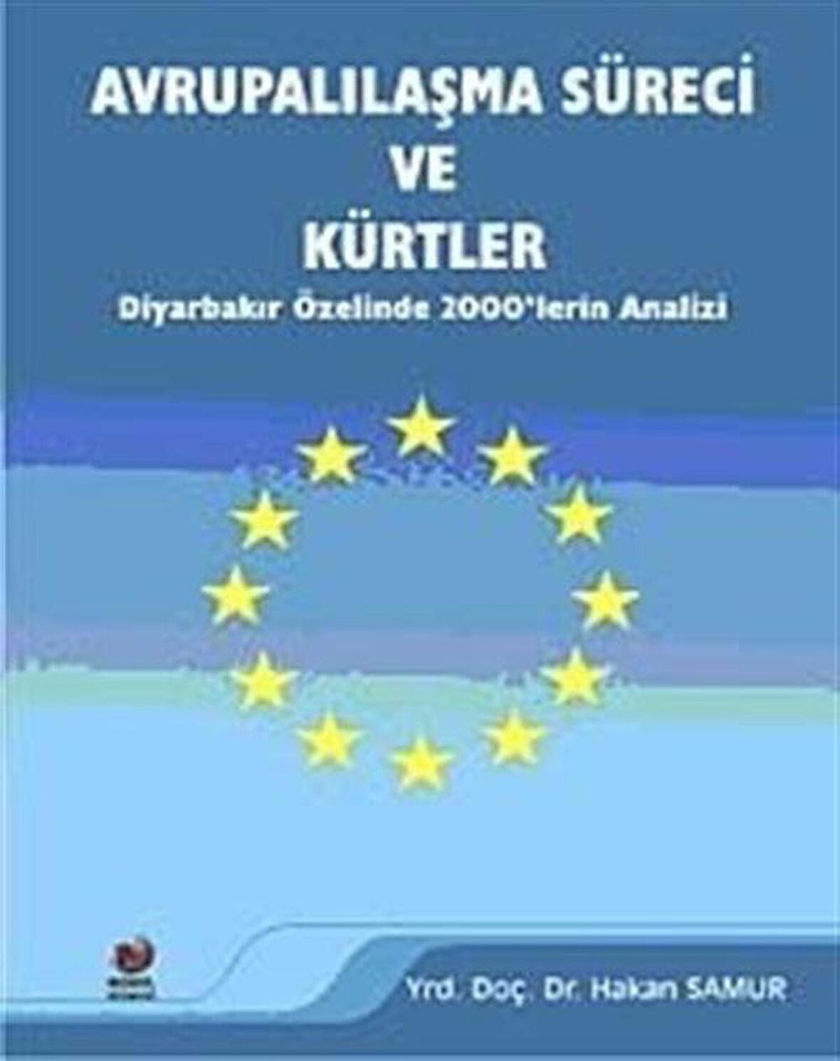 Avrupalılaşma Süreci ve Kürtler