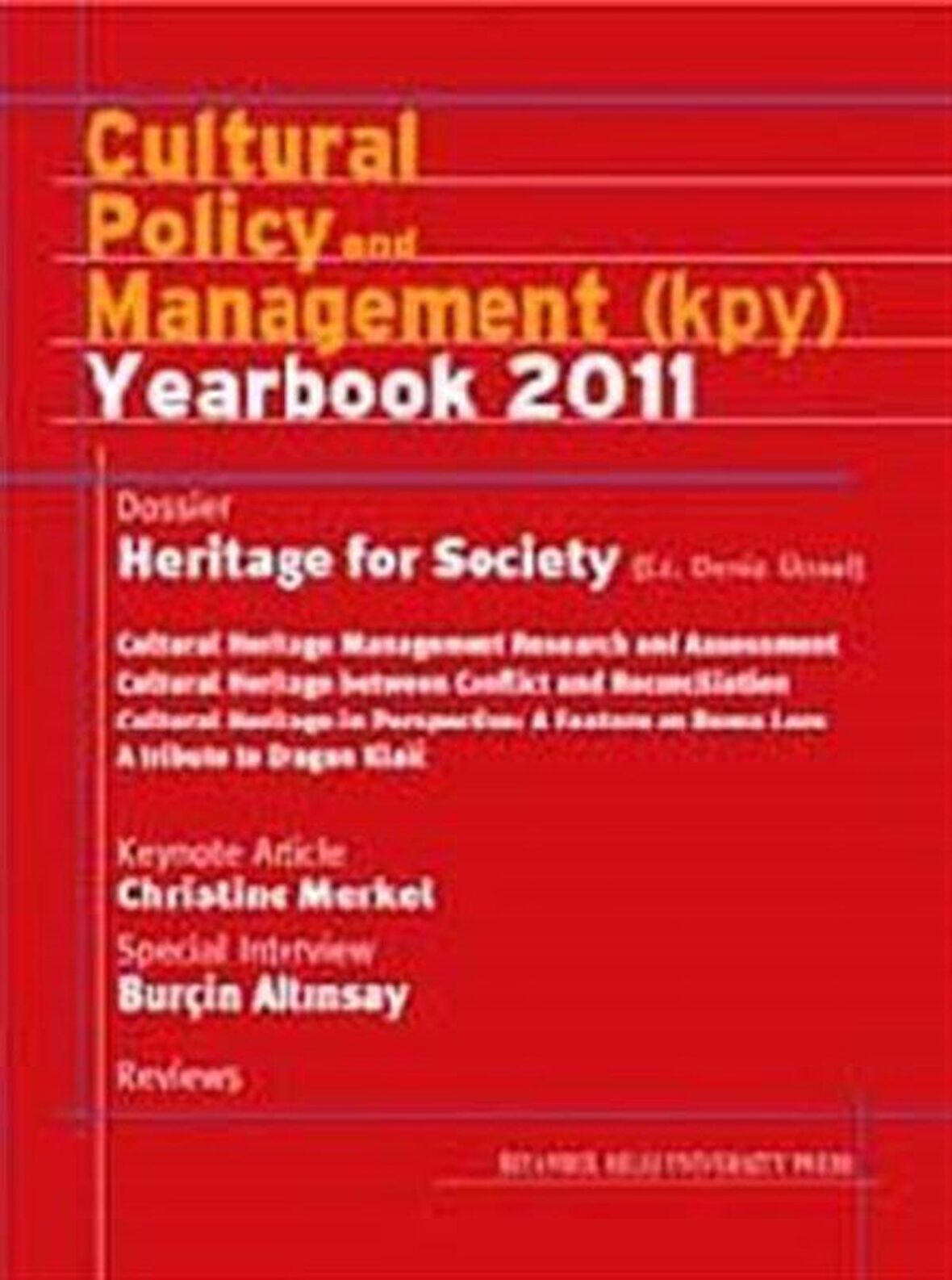 Cultural Policy and Management (KPY) Year Book 2011