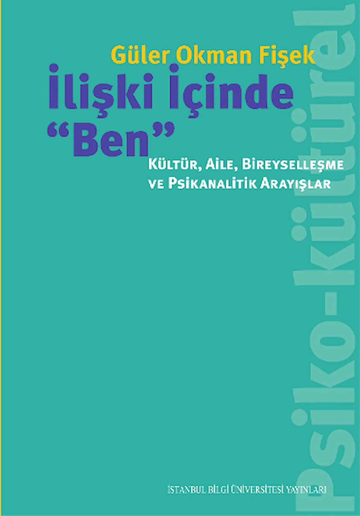 İlişki İçinde Ben