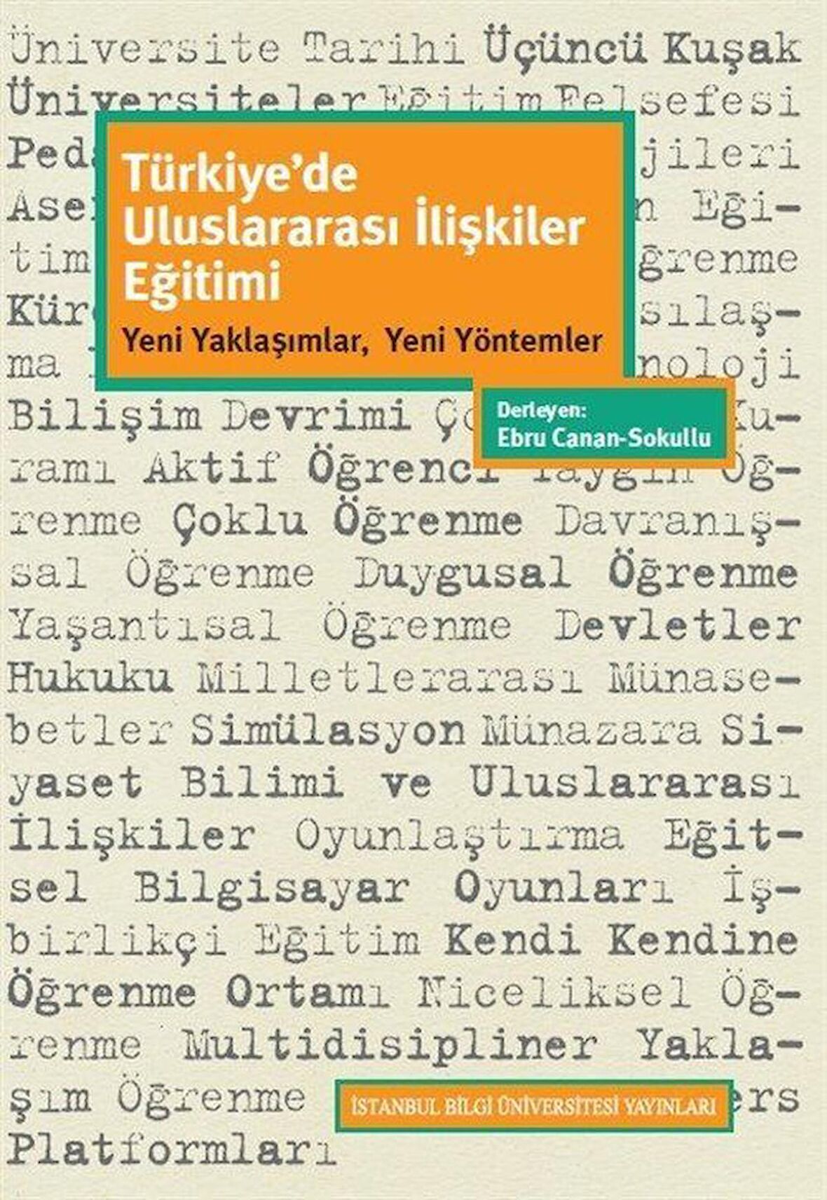 Türkiye’de Uluslararası İlişkiler Eğitimi