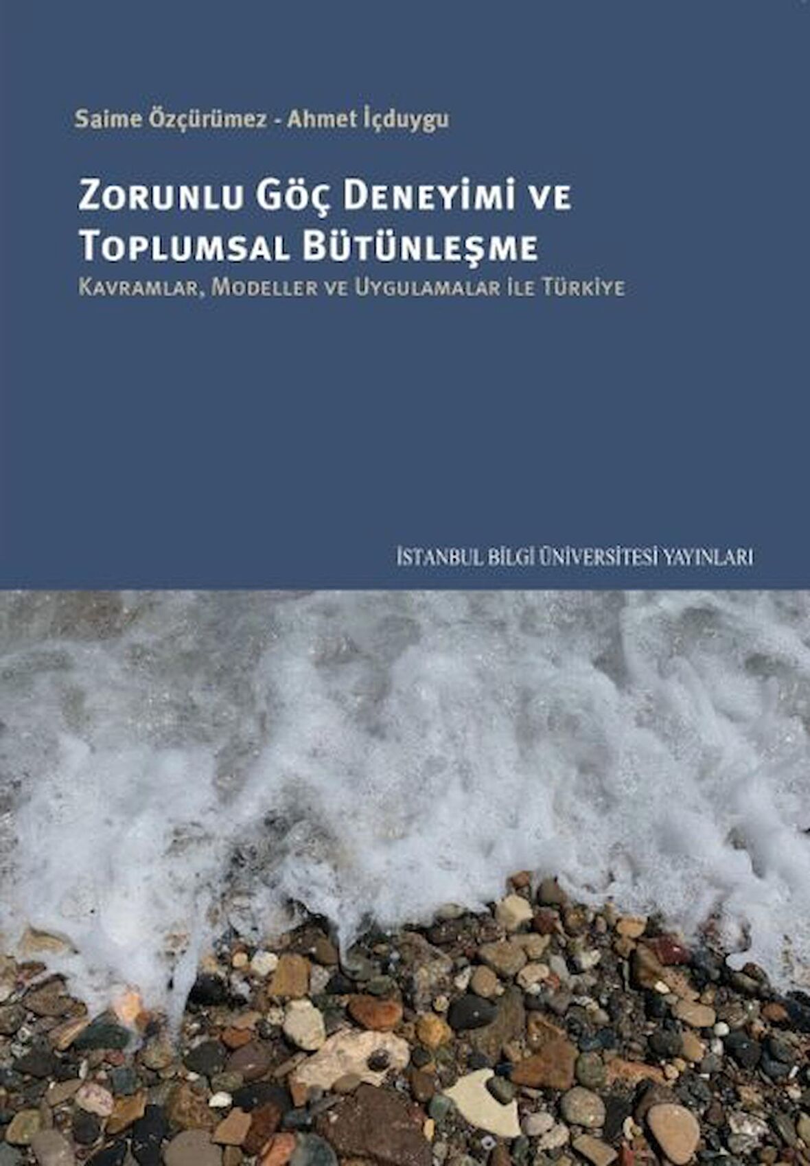 Zorunlu Göç Deneyimi ve Toplumsal Bütünleşme