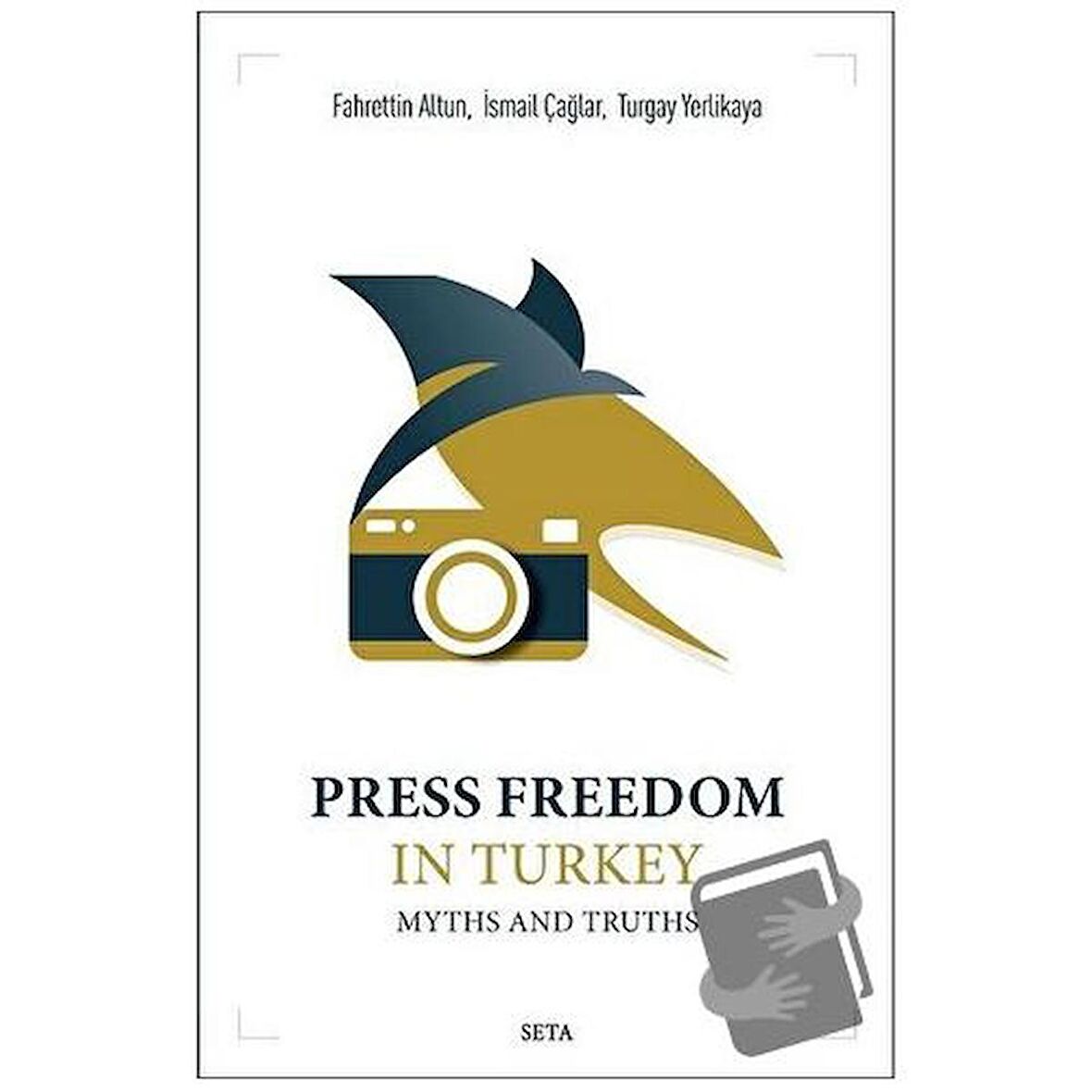 Press Freedom in Turkey Myths and Truths