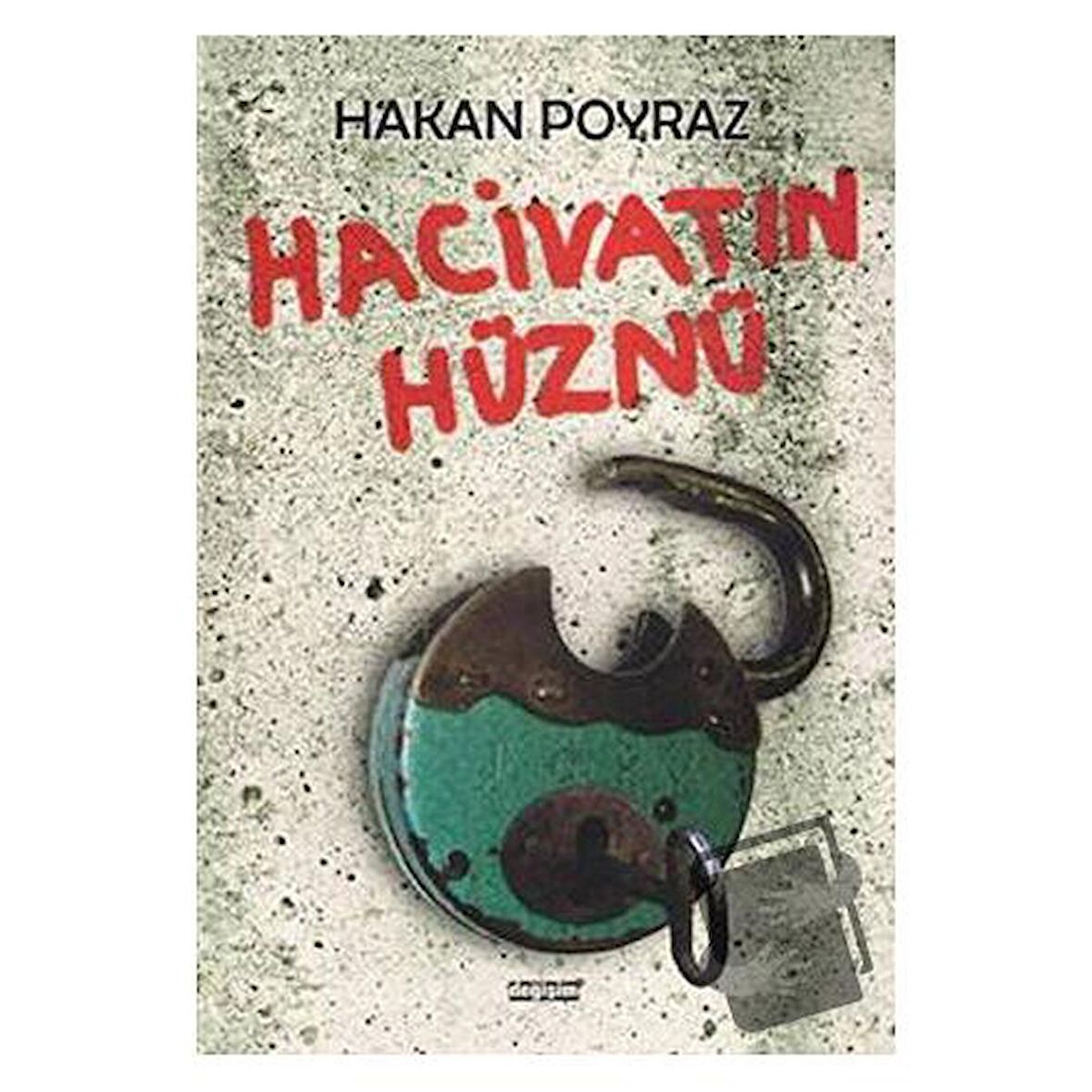 Hacivatın Hüznü / Değişim Yayınları / Hakan Poyraz