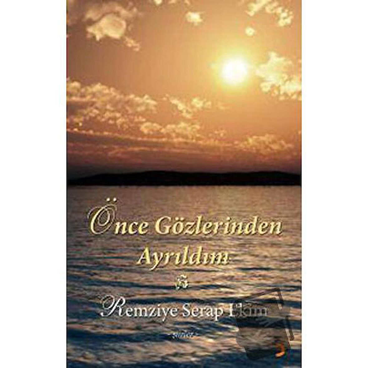 Önce Gözlerinden Ayrıldım