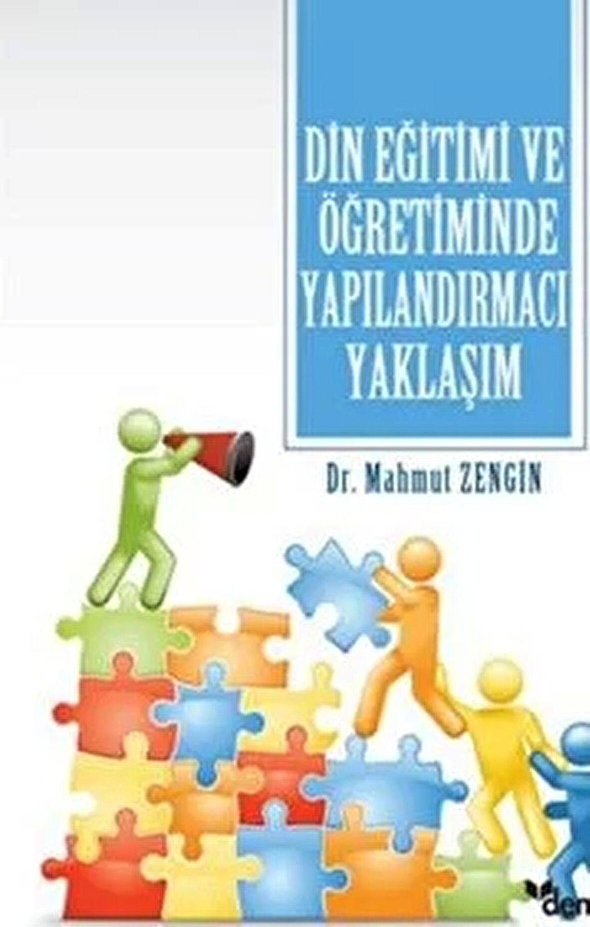 Din Eğitimi ve Öğretiminde Yapılandırmacı Yaklaşım
