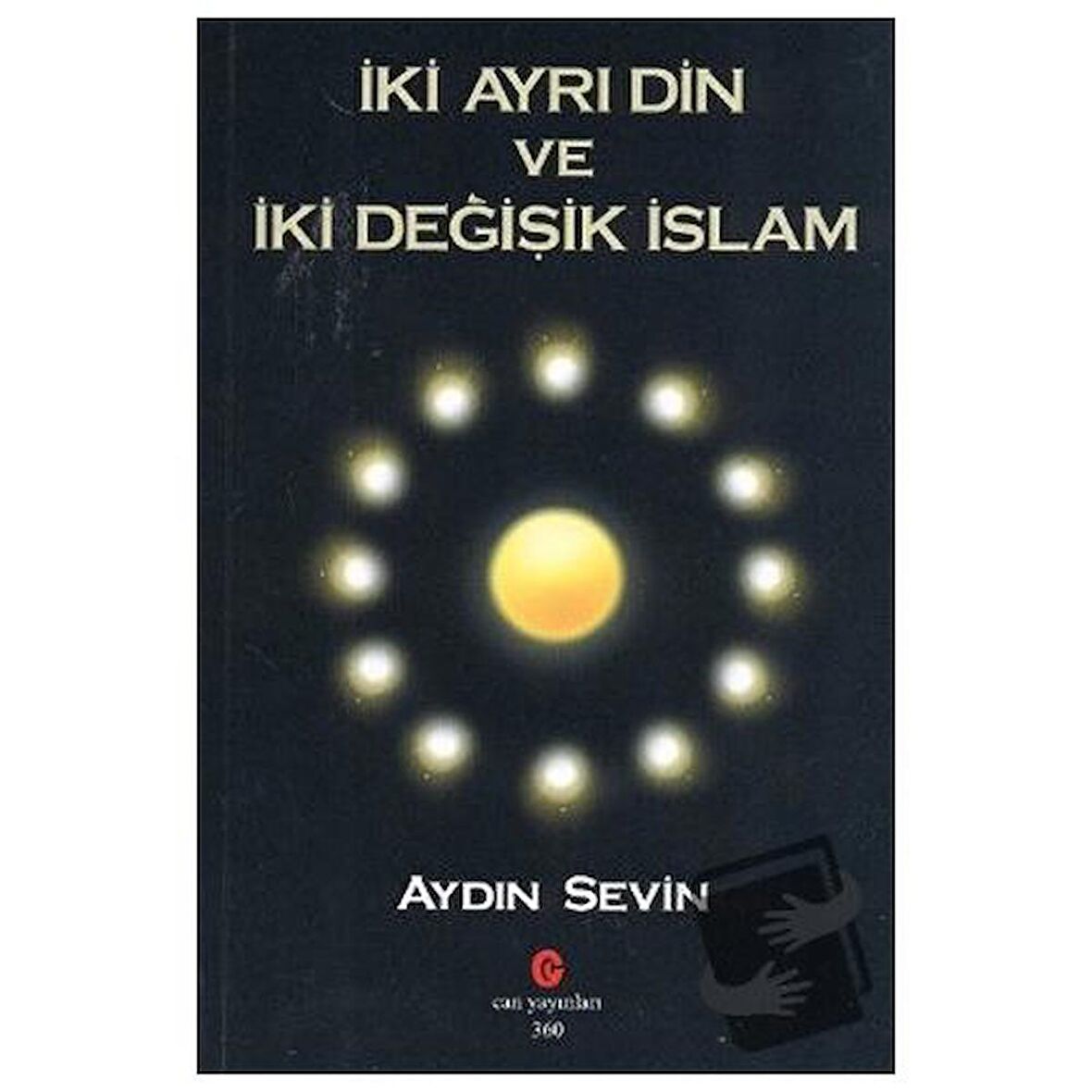 İki Ayrı Din ve İki Değişik İslam
