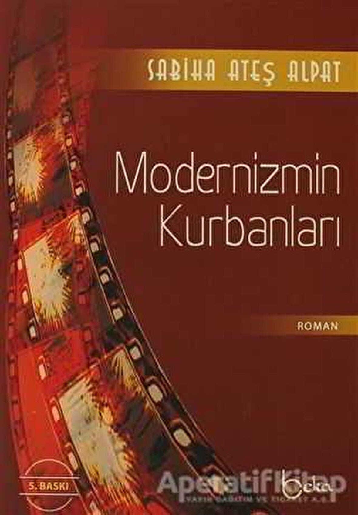 Modernizmin Kurbanları