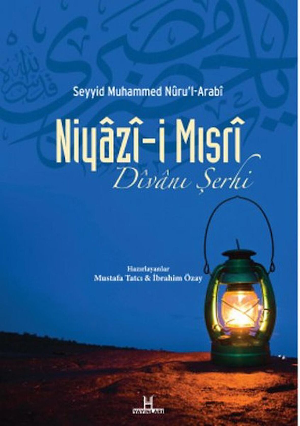 Niyazi-i Mısri Divanı Şerhi