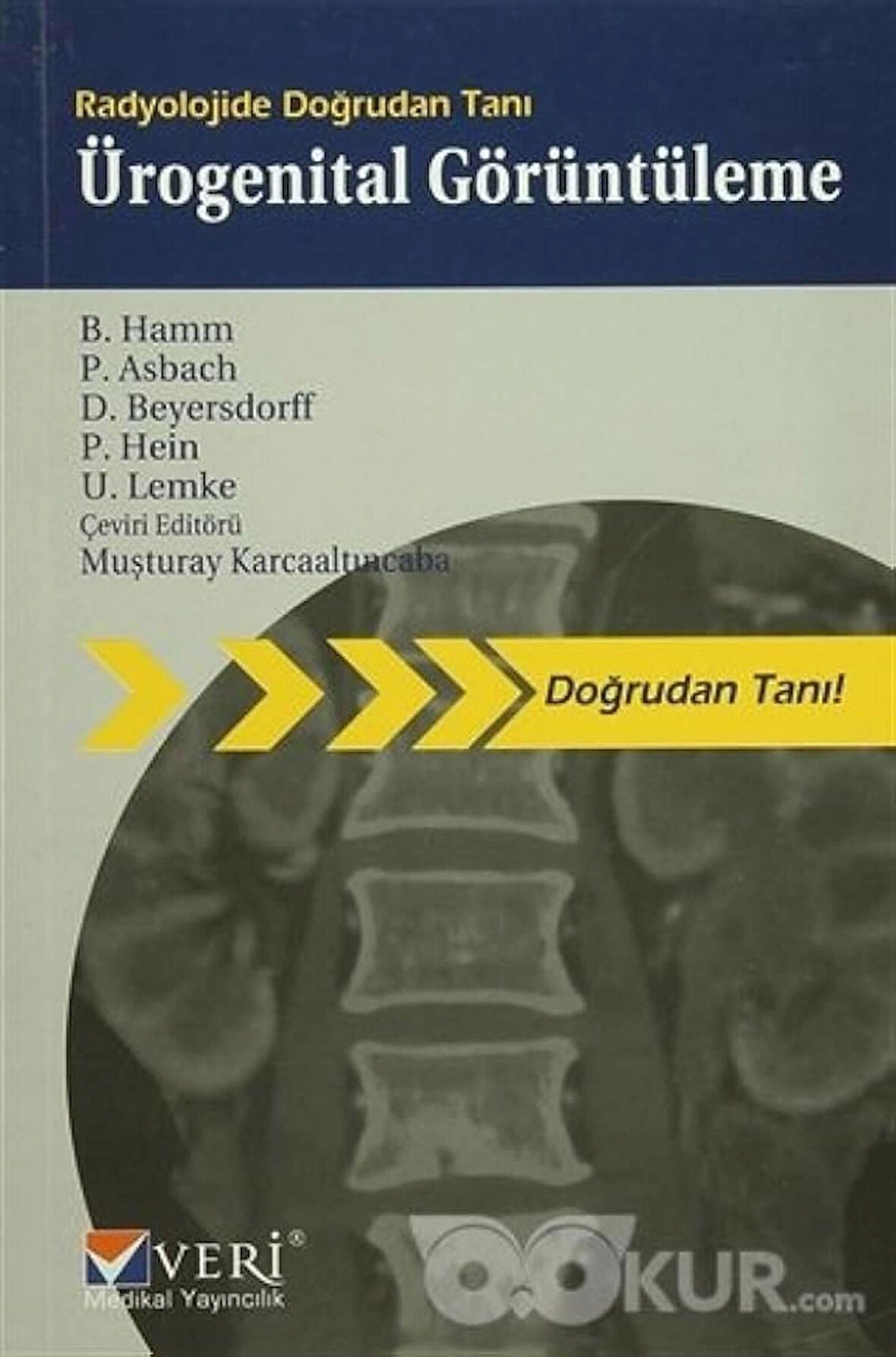 Radyolojide Doğrudan Tanı Ürogenital Görüntüleme