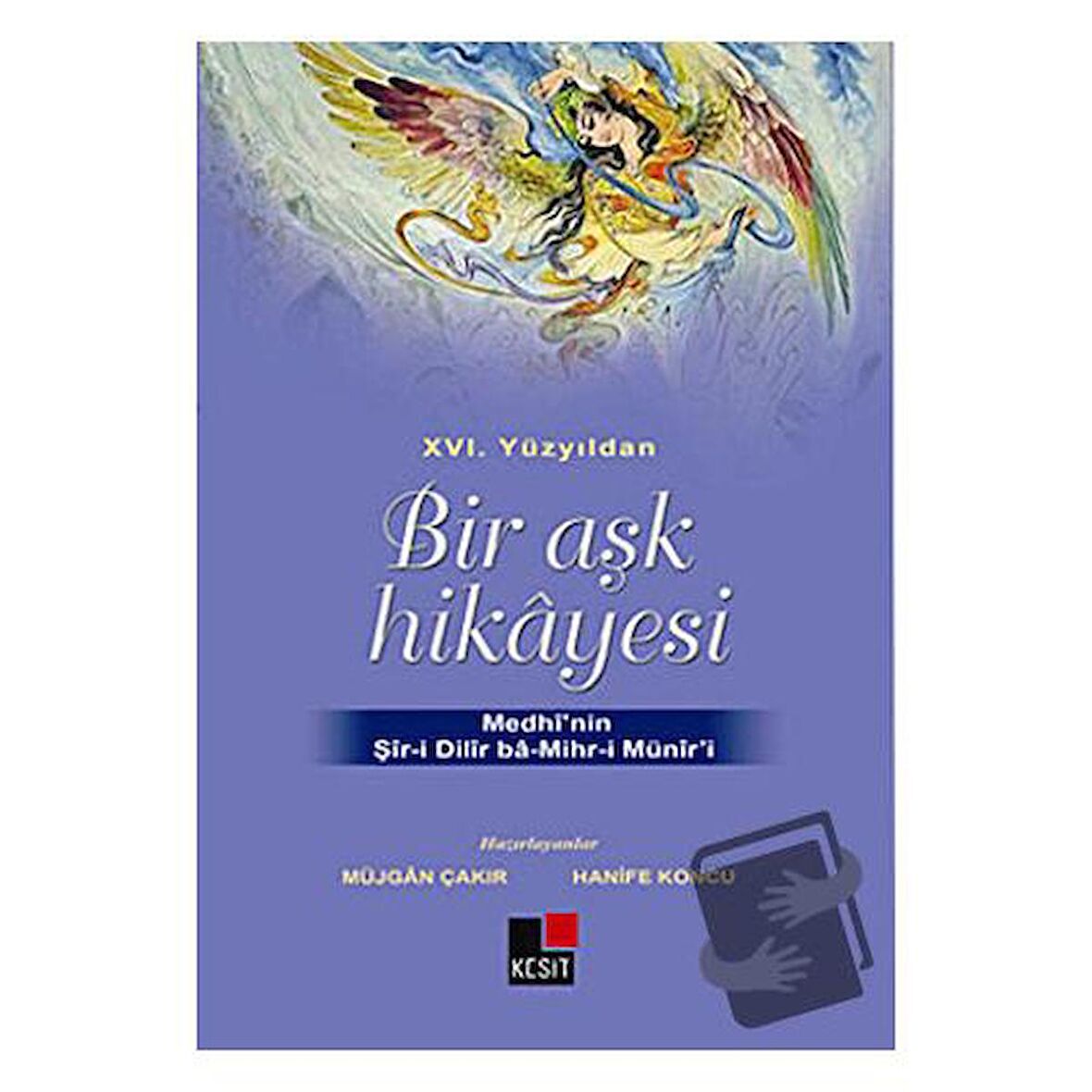 16. Yüzyıldan Bir Aşk Hikayesi