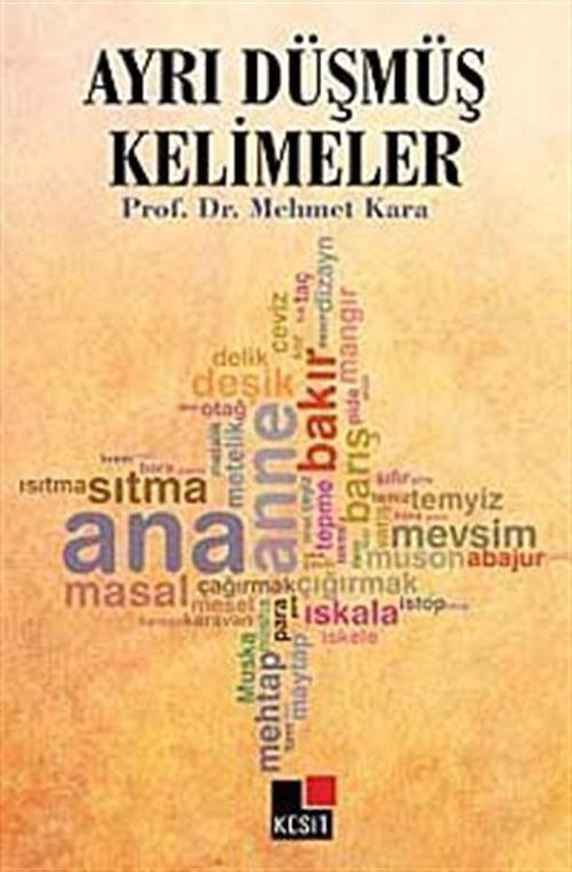Ayrı Düşmüş Kelimeler
