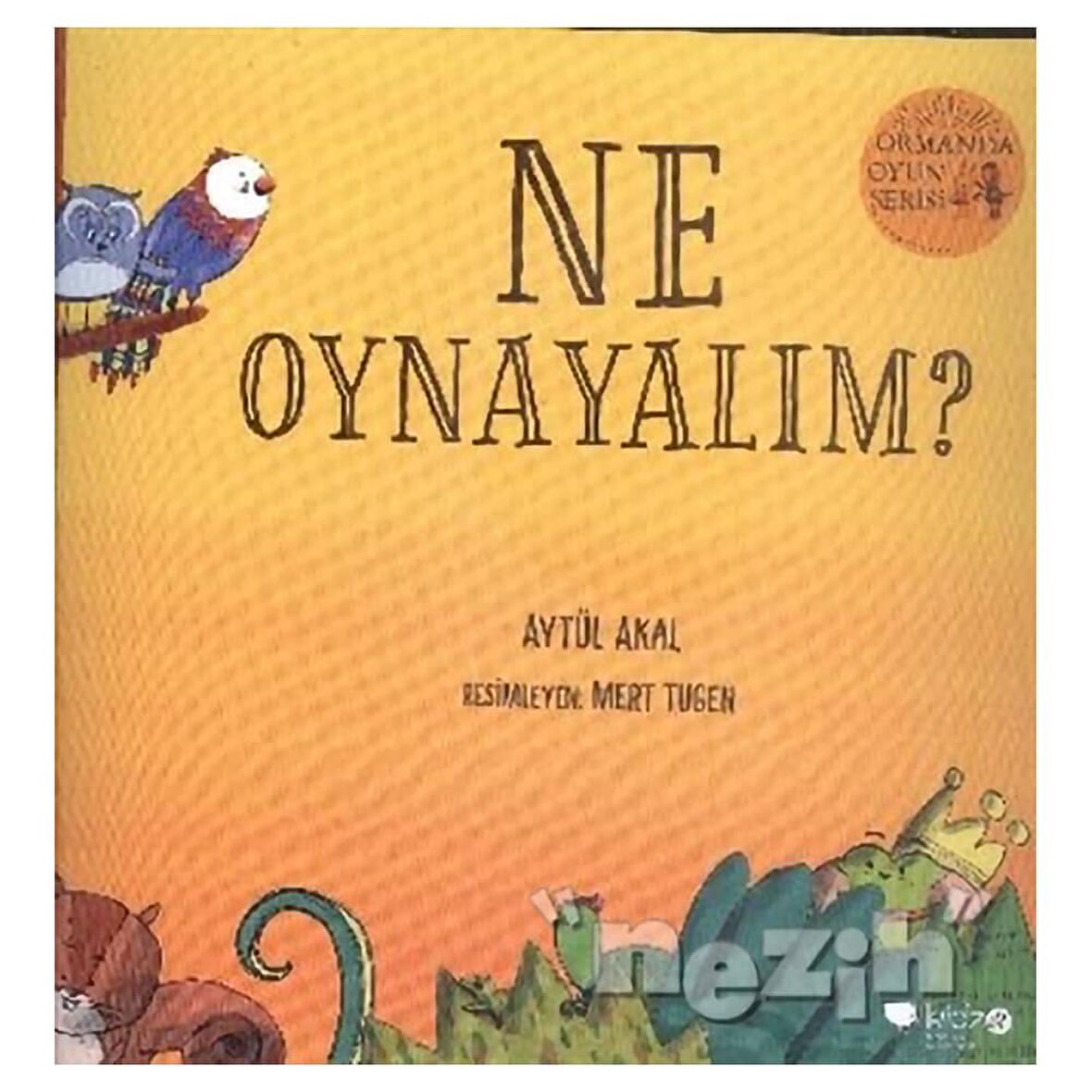 Ne Oynayalım? - Ormanda Oyun Serisi 1