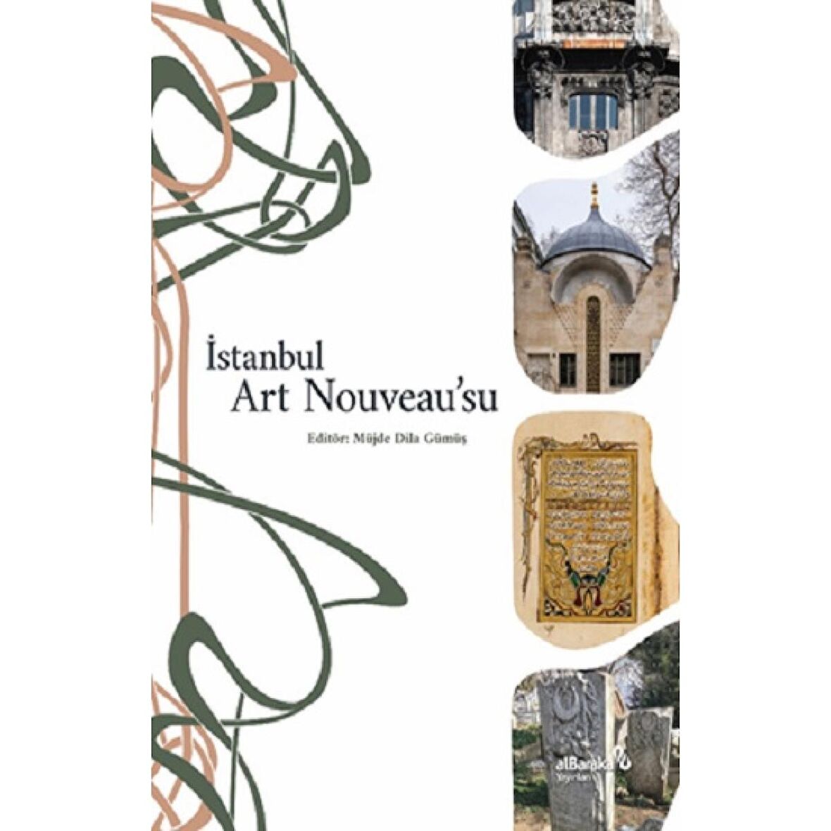 İstanbul Art Nouveau’su