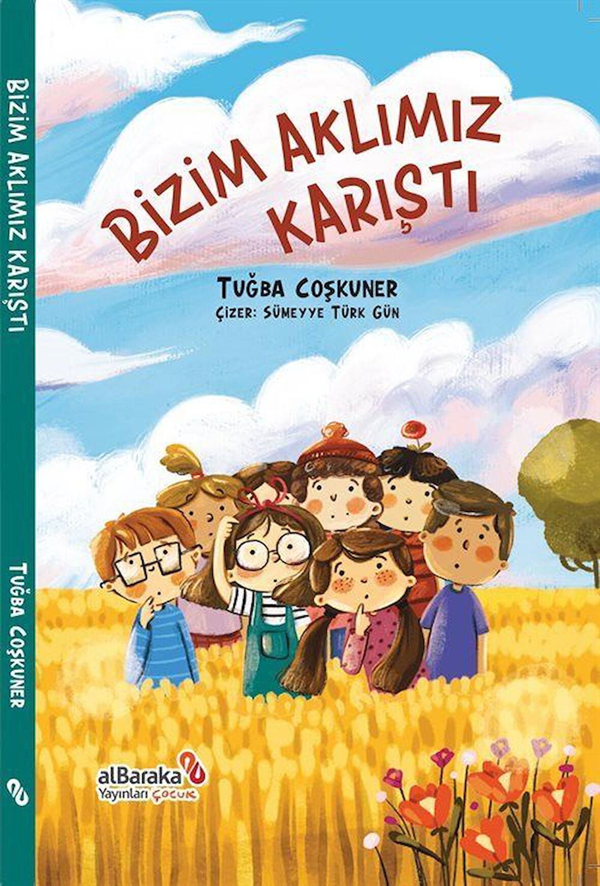 Bizim Aklımız Karıştı / Tuğba Coşkuner