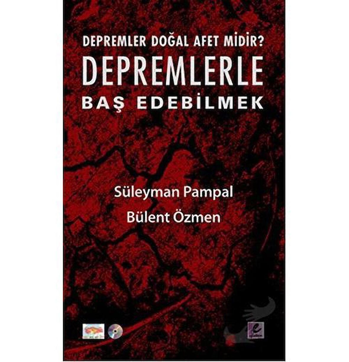 Depremlerle Baş Edebilmek