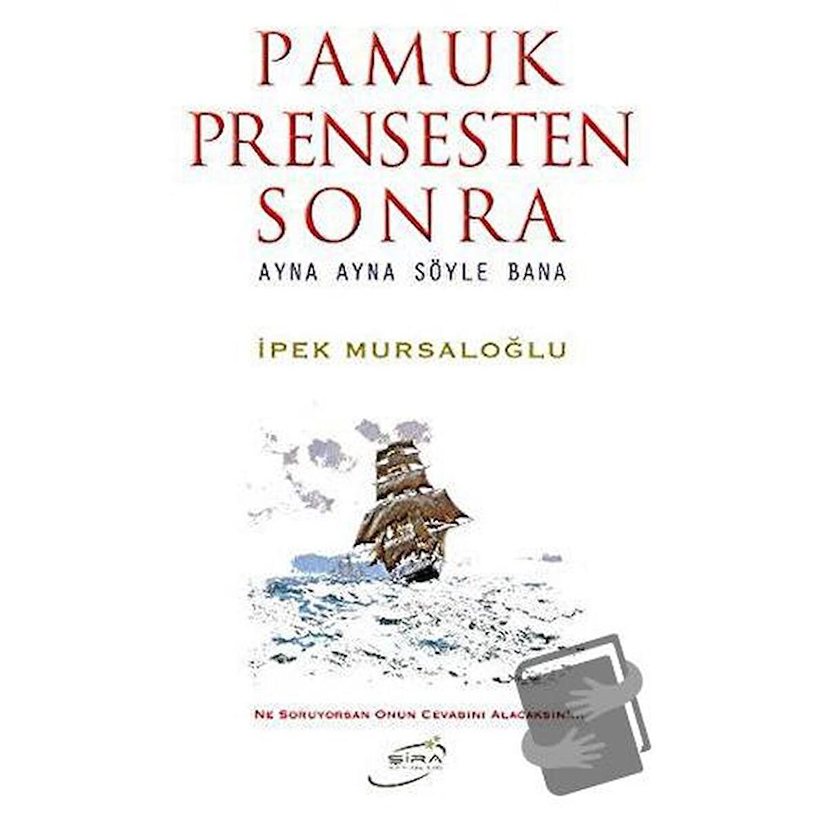 Pamuk Prensesten Sonra