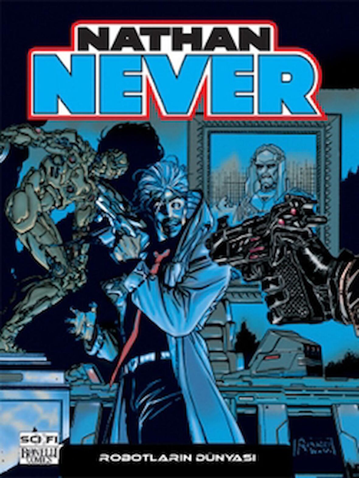 Nathan Never Serisi 9 - Robotların Dünyası