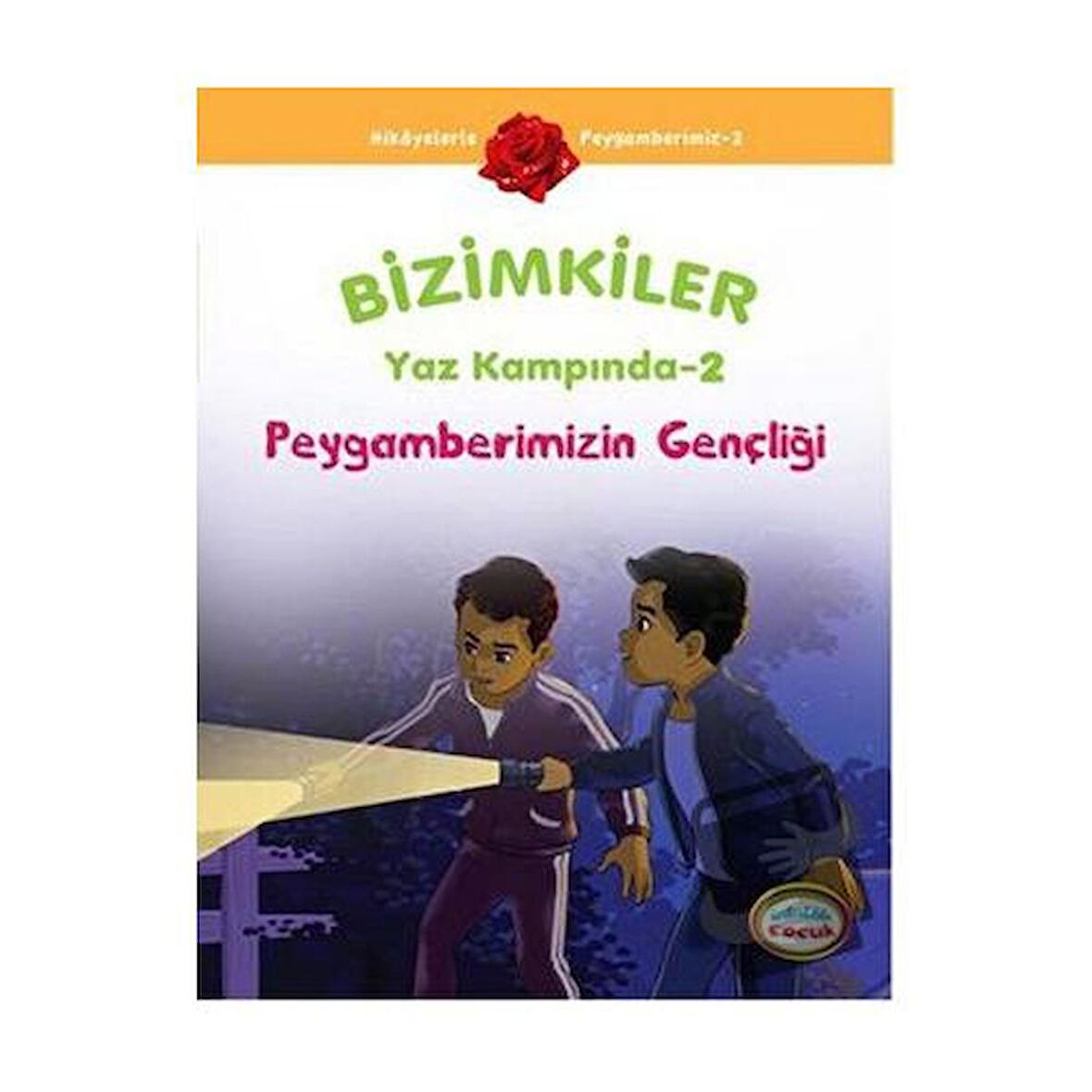 Bizimkiler Yaz Kampında 2 - Peygamberimizin Gençliği