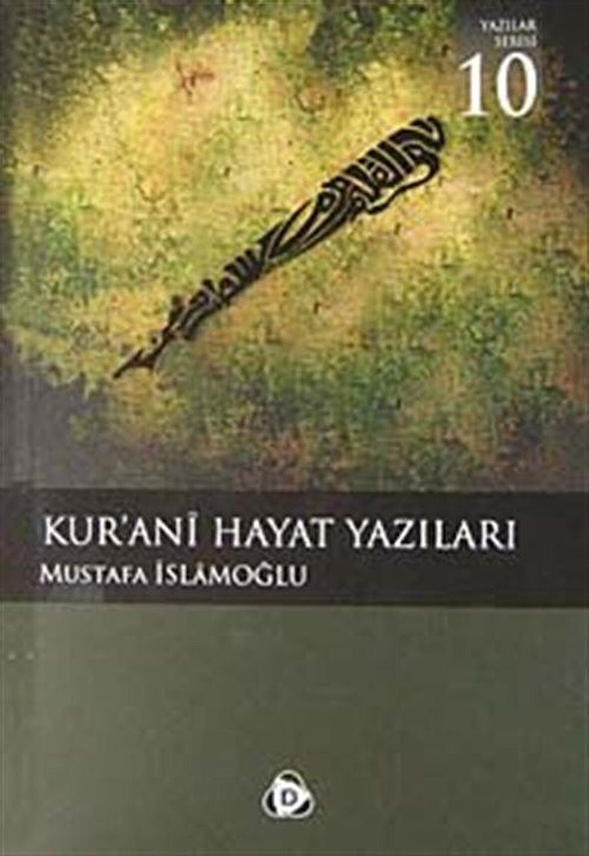 Kur’anı Hayat Yazıları