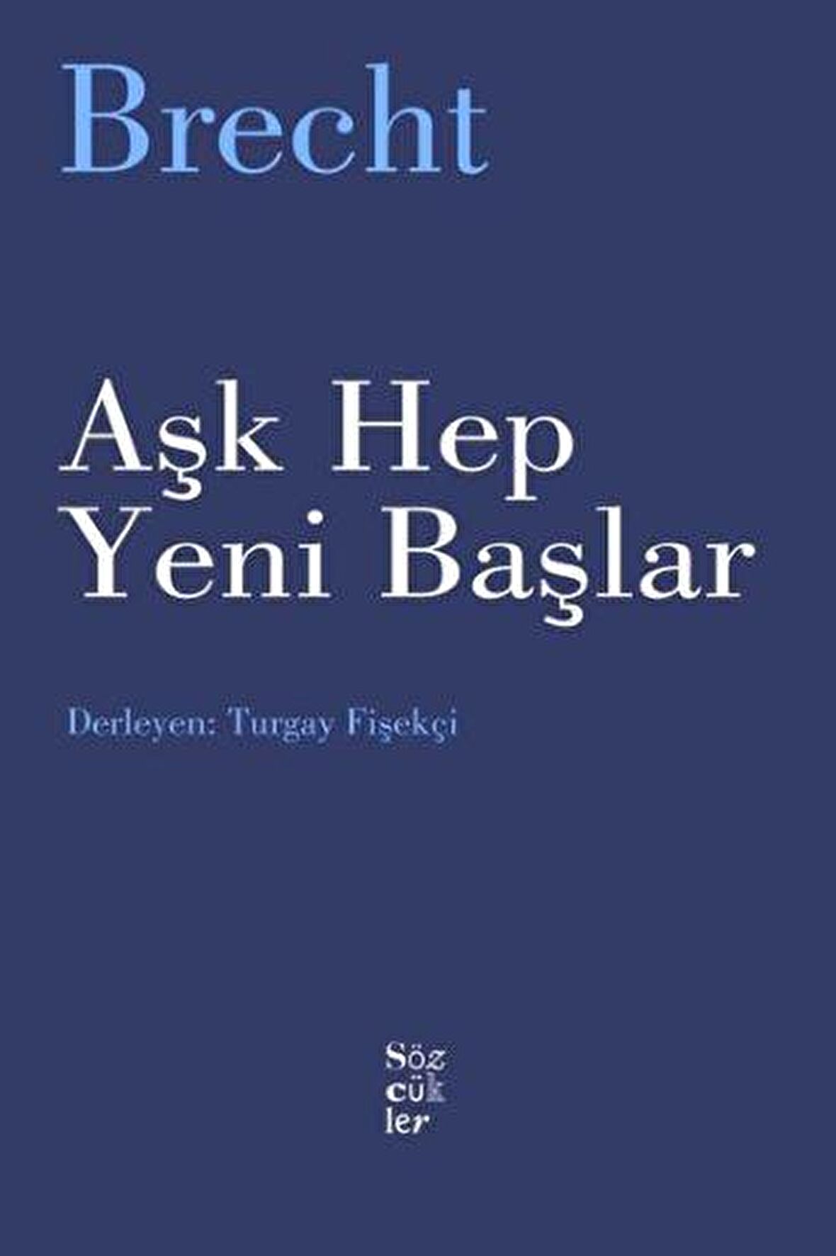 Aşk Hep Yeni Başlar