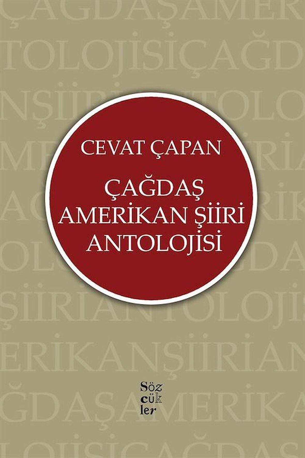 Çağdaş Amerikan Şiiri Antolojisi / Cevat Çapan