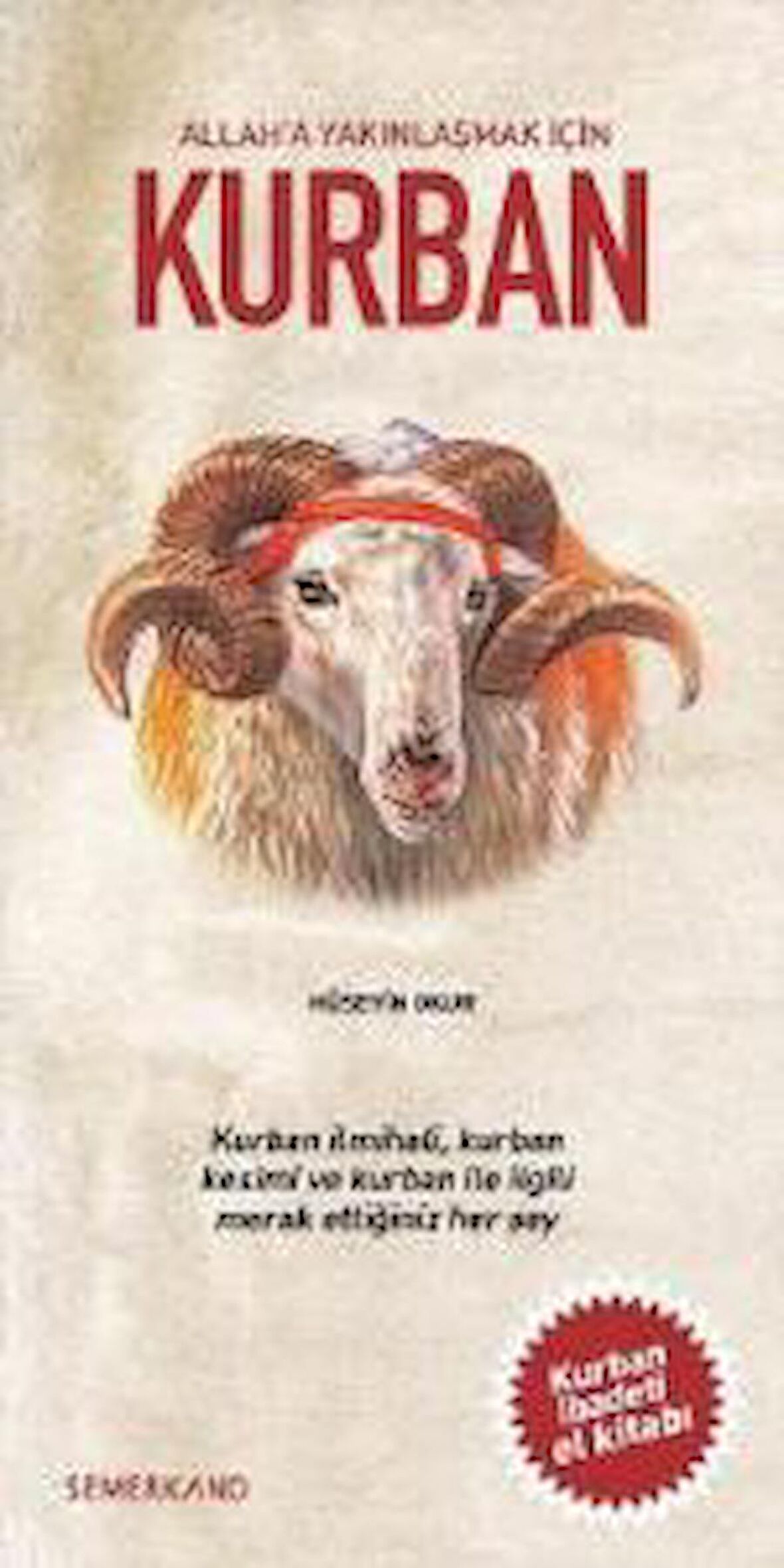 Allah'a Yakınlaşmak İçin Kurban