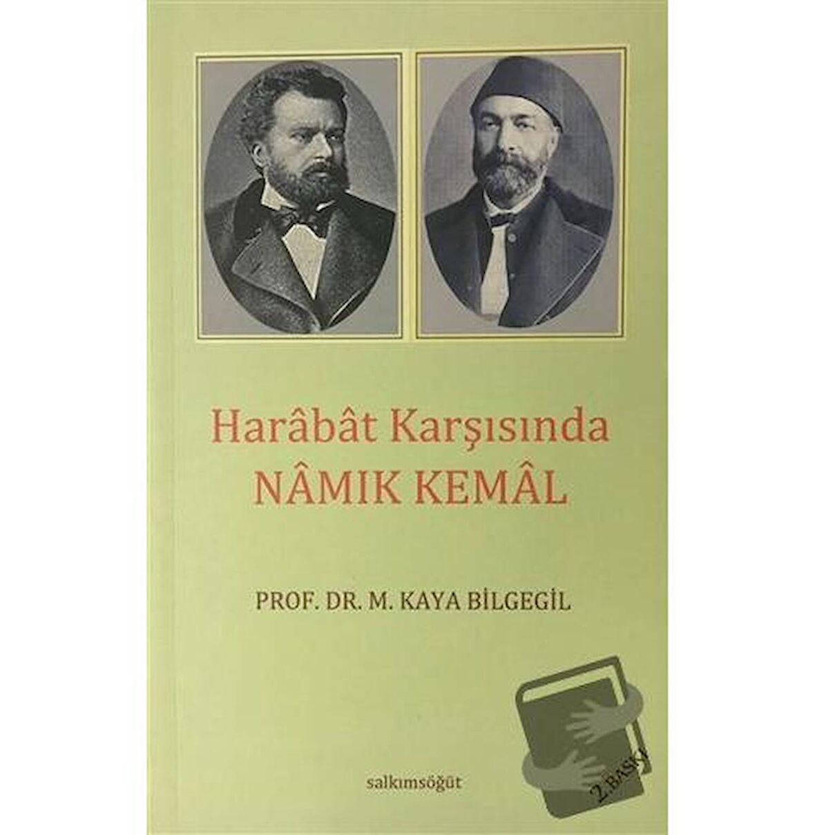 Harabat Karşısında Namık Kemal