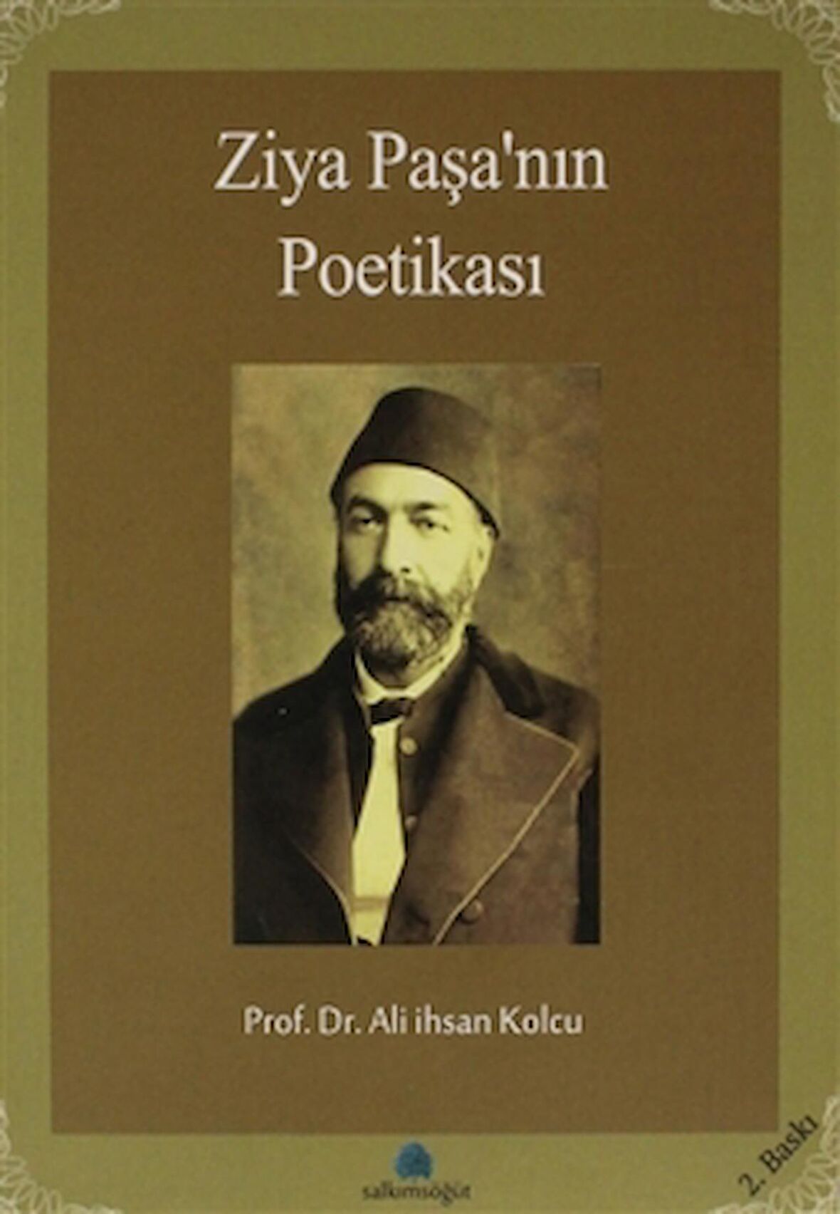 Ziya Paşa’nın Poetikası