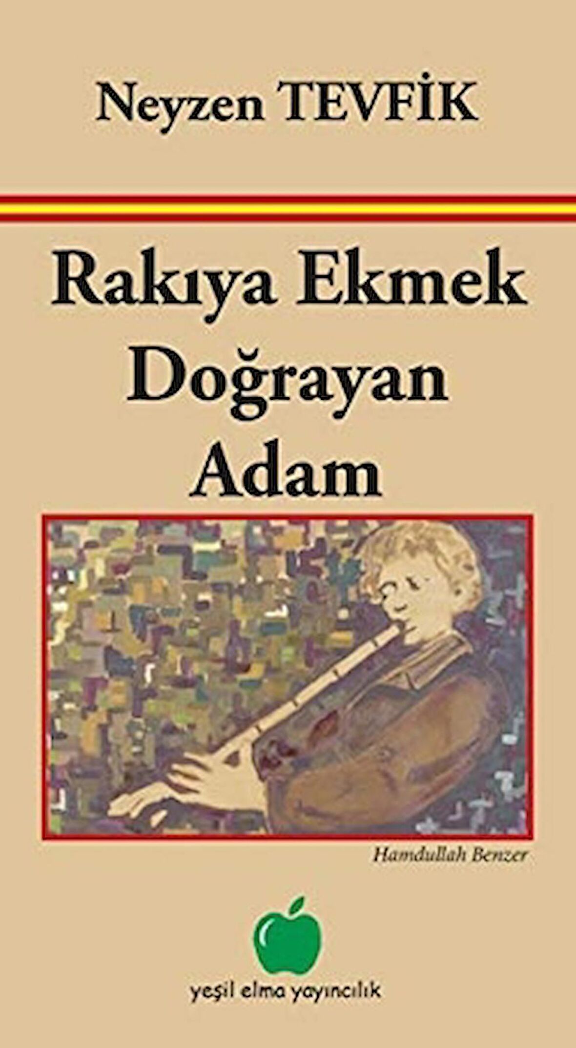 Rakıya Ekmek Doğrayan Adam