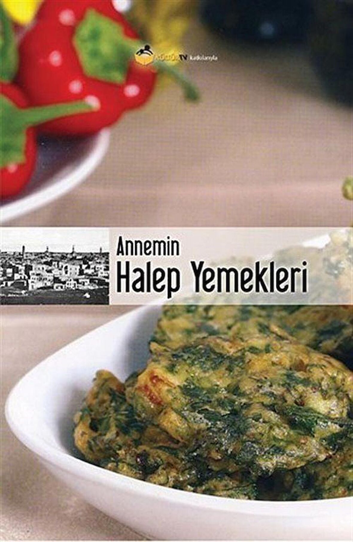 Annemin Halep Yemekleri