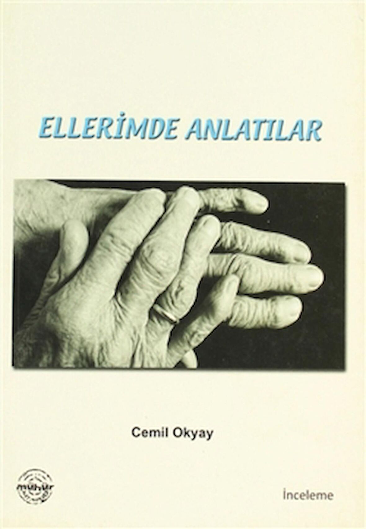 Ellerimde Anlatılar