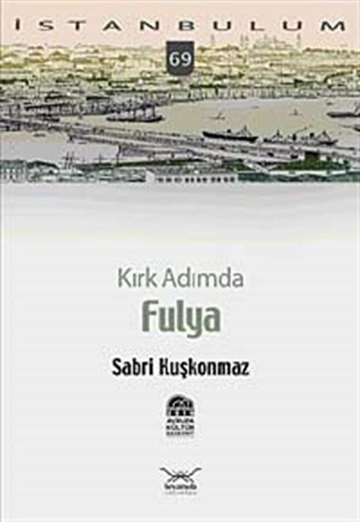 Kırk Adımda Fulya