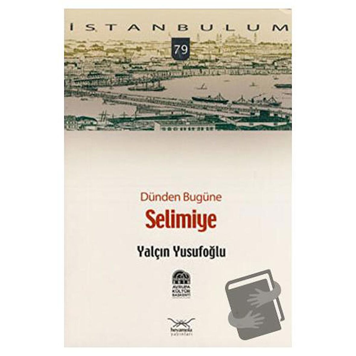 Dünden Bugüne Selimiye