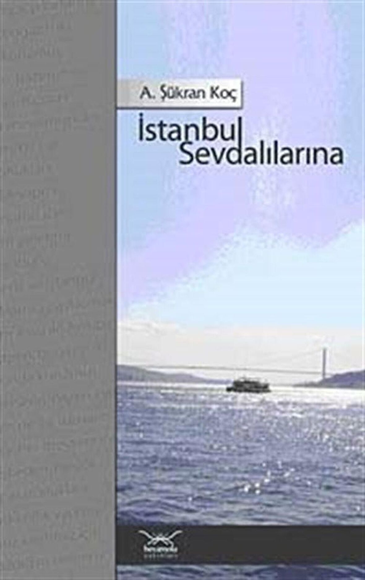 İstanbul Sevdalılarına