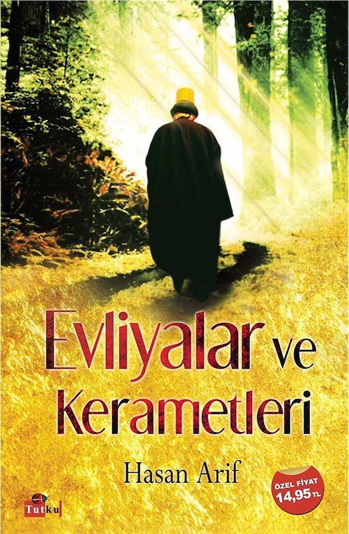 Evliyalar ve Kerametleri / Hasan Arif