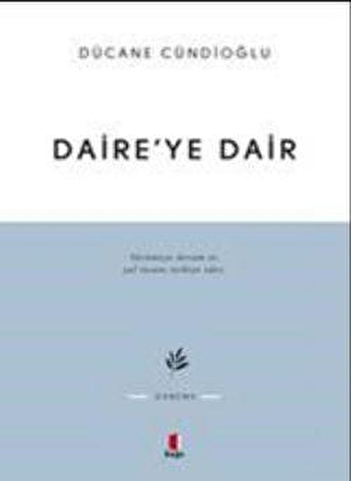 Daire’ye Dair