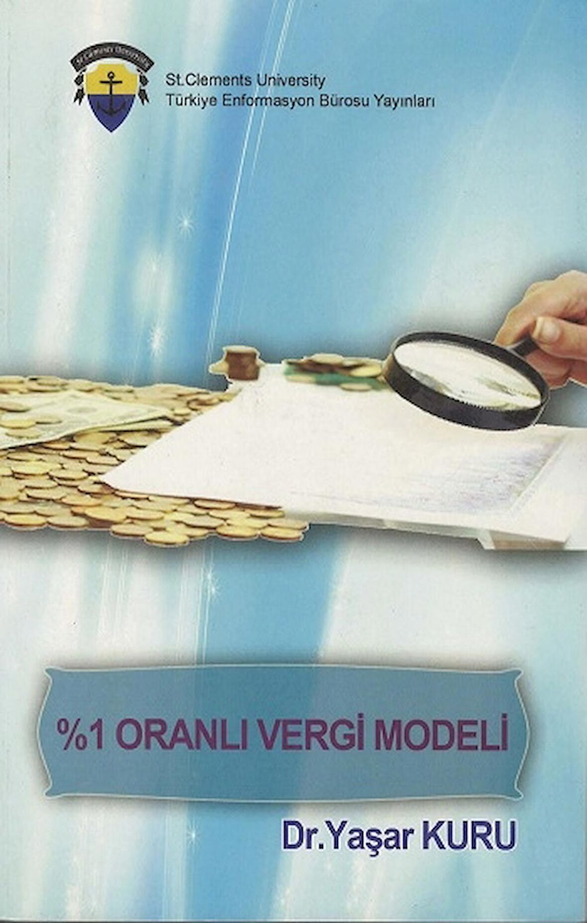%1 Oranlı Vergi Modeli