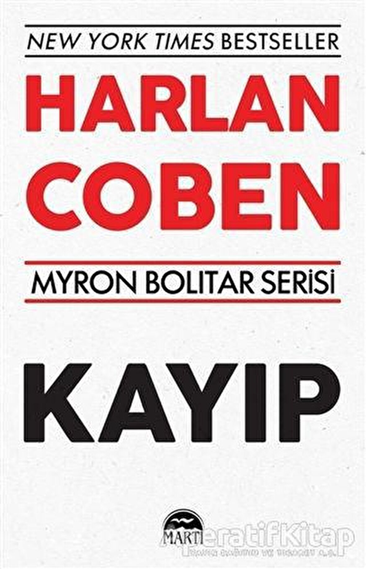 Kayıp - Myron Bolitar Serisi - Harlan Coben - Martı Yayınları