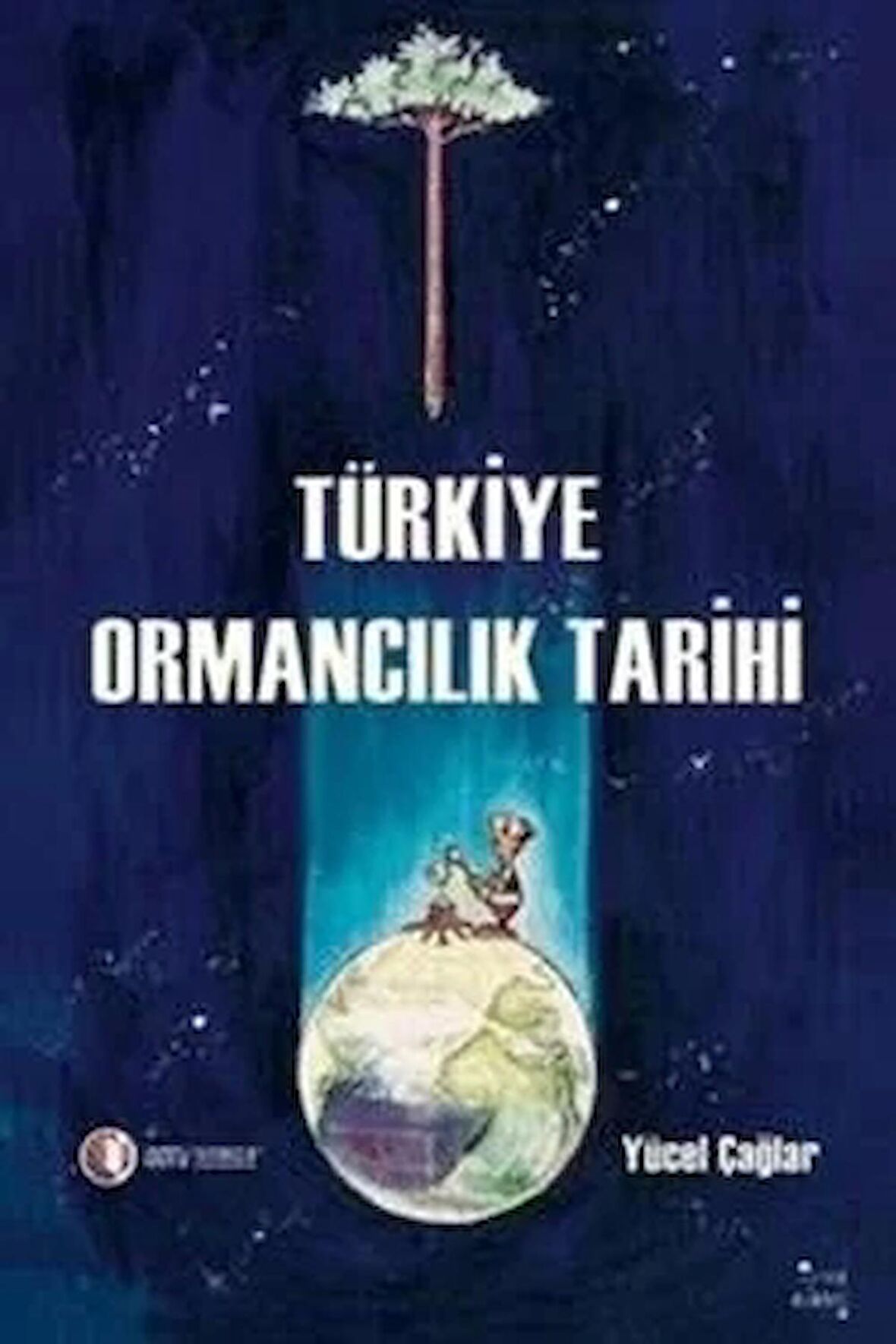 Türkiye Ormancılık Tarihi