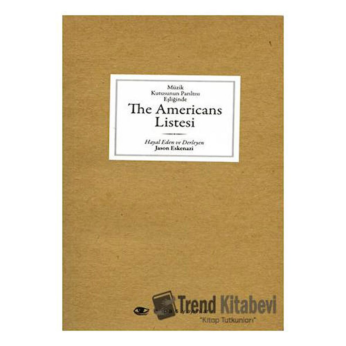 Müzik Kutusunun Parıltısı Eşliğinde The Americans Listesi