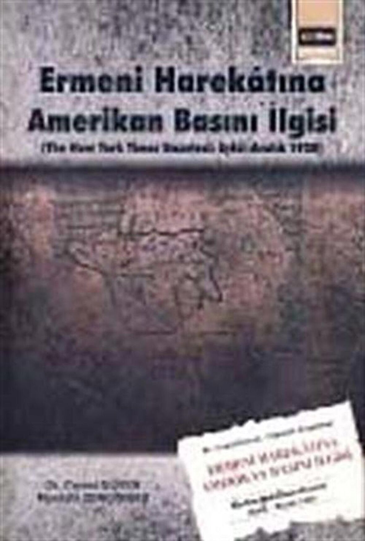 Ermeni Harekatına Amerikan Basını İlgisi