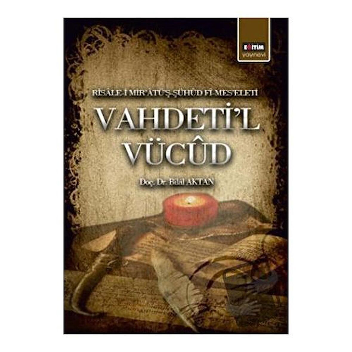 Vahdeti’l Vucüd