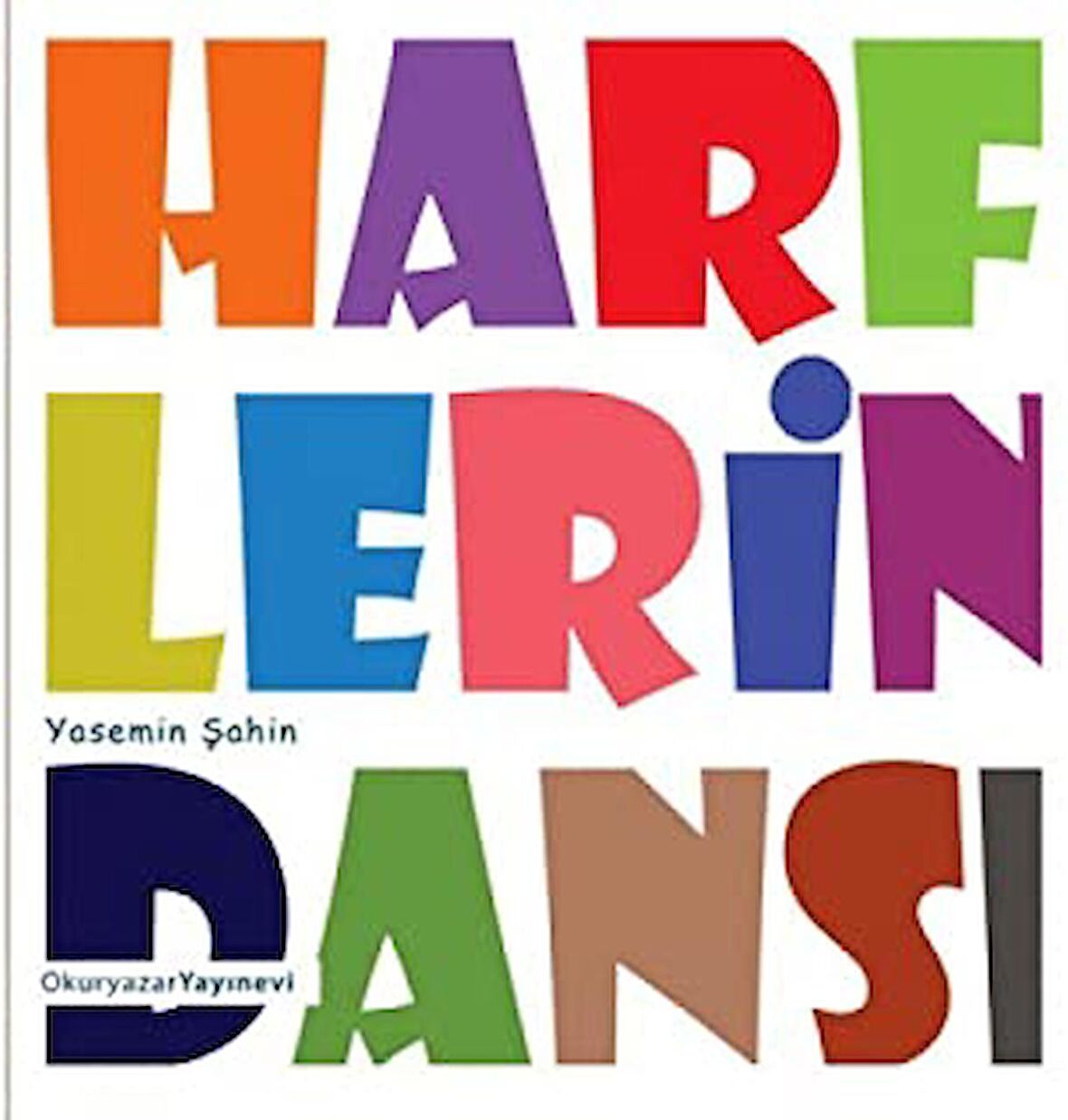 Okuryazar Yayınevi Harflerin Dansı