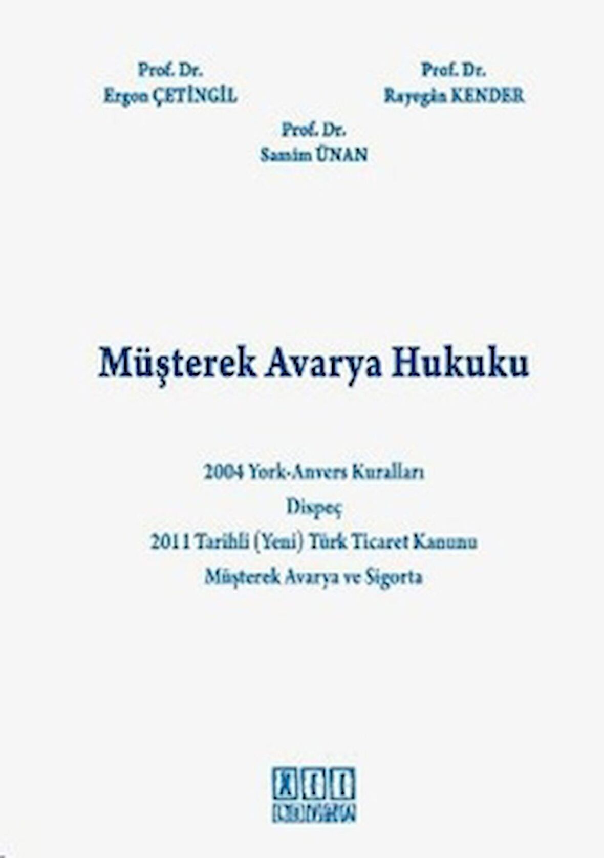 Müşterek Avarya Hukuku